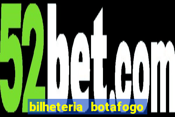 bilheteria botafogo general severiano